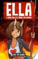 Ella: o cómo aprendí a amar a un demonio (Ella #1)