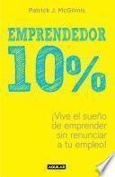 Emprendedor 10% (capítulo de regalo)