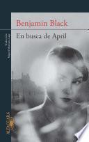 En busca de April (Quirke 3)