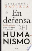 En defensa del humanismo