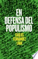 En defensa del populismo