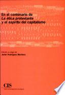 En el centenario de La ética protestante y el espíritu del capitalismo