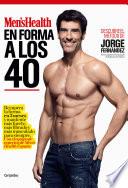 En forma a los 40 (Men's Health)