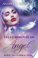 En Las Manos De Un Angel