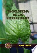 ENCICLOPEDIA DE LAS HIERBAS DE IFA