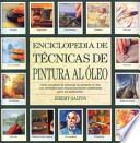 Enciclopedia de técnicas de pintura al óleo