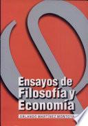 Ensayos de filosofía y economía