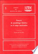 Ensayos de metodología histórica en el campo americanista