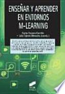 ENSE¥AR Y APRENDER EN TORNO M-LEARNING.