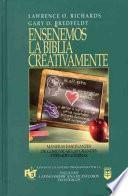 Enseñemos La Biblia Creativamente