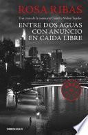 Entre aguas / Con anuncio / Caída libre (Comisaria Cornelia Weber-Tejedor 1, 2 Y 3)