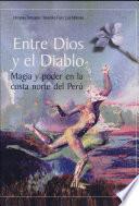 Entre Dios y el Diablo