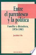 Entre el parentesco y la política