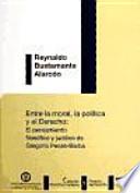 Entre la moral, la política y el derecho