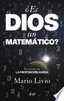 ¿Es Dios un matemático?