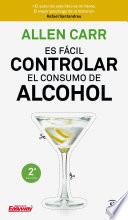 Es fácil controlar el consumo de alcohol