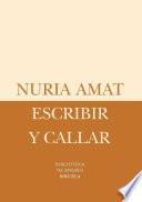 Escribir y callar