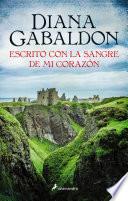 Escrito con la sangre de mi corazón (Saga Outlander 8)