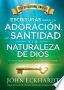 Escrituras para la adoración, la santidad y la naturaleza de Dios/Scriptures for Worship, Holiness, and the Nature of God