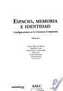 Espacio, Memoria E Identidad