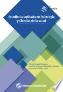 Estadística aplicada en Psicología y Ciencias de la salud