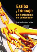 Estiba y trincaje de mercancías en contenedor