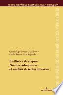 Estilística de corpus: nuevos enfoques en el análisis de textos literario