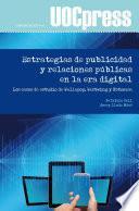 Estrategias de publicidad y relaciones públicas en la era digital