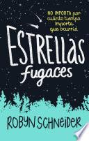 Estrellas Fugaces / Extraordinary Means