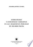 Estructuras y estrategias narrativas en las Tradiciones peruanas de Ricardo Palma