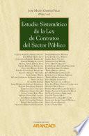 Estudio sistemático de la Ley de contratos del sector público