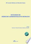 Estudios de derecho administrativo romano