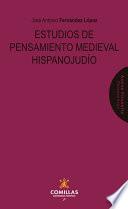 Estudios de pensamiento medieval hispanojudío