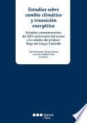 Estudios sobre cambio climático y transición energética