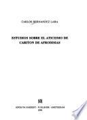 Estudios sobre el aticismo de Caritón de Afrodisias