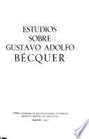 Estudios sobre Gustavo Adolfo Bécquer