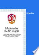 Estudios sobre libertad religiosa