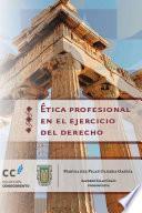 Ética profesional en el ejercicio del derecho