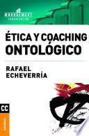 Ética y coaching ontológico