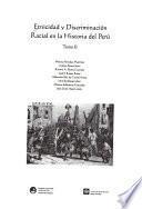 Etnicidad y discriminación racial en la historia del Perú