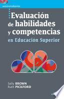 Evaluación de habilidades y competencias en Educación Superior