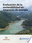 Evaluación de la sostenibilidad en empresas de energía