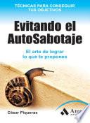 Evitando el Auto-Sabotaje.