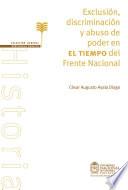 Exclusión, discriminación y abuso de poder en El Tiempo del Frente Nacional. Una aproximación desde el análisis crítico del discurso (ACD)