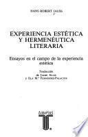 Experiencia estética y hermenéutica literaria