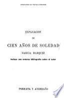 Explicación de Cien años de soledad, García Márquez