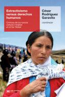 Extractivismo versus derechos humanos