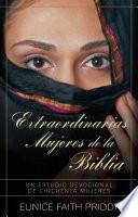 Extraordinarias Mujeres de la Biblia