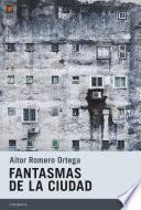 Fantasmas de la ciudad