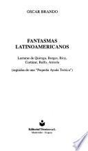 Fantasmas latinoamericanos